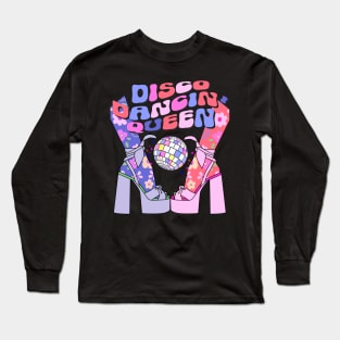 Disco Dancin' Queen Retro 70s Disco Bride Dance Mom Teacher Long Sleeve T-Shirt